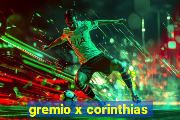 gremio x corinthias